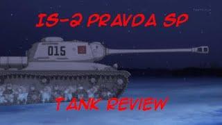 IS-2 Pravda SP Tank Review