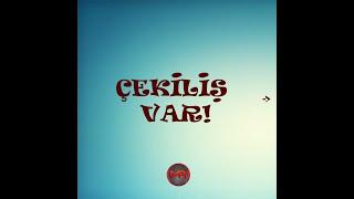 ÇEKİLİŞ VİDEOSU!