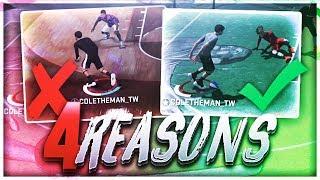 4 REASONS WHY YOU CAN'T DRIBBLE! BEST DRIBBLE TIPS IN NBA 2K18!