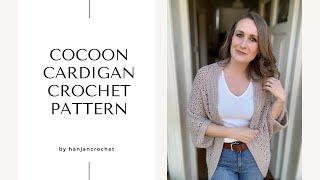 Easy Cocoon Cardigan Crochet Pattern Tutorial