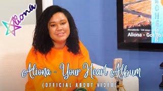  Your Heart Album (Official About Video) - Aliona