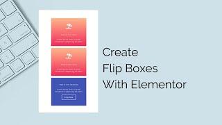 Elementor Flip Box 3D EFFECT!