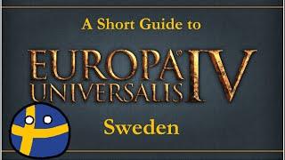 Europa Universalis IV: A Short Guide to Sweden