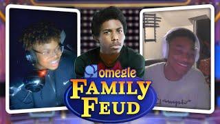 PLAYING FAMILY FEUD on OMEGLE