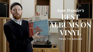 Best Records for Home Listening - Sven Wunder True to Sound | Sennheiser