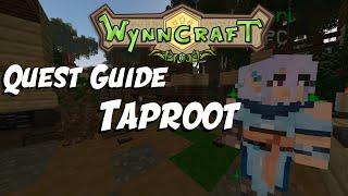 [R.o.L 2] Taproot - Quest Guide [Updated] | Wynncraft