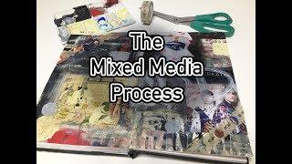 The Mixed Media Process- How to