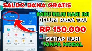 CARA DAPAT SALDO DANA GRATIS 2024 Rp 150 RIBU TIAP HARI - TANPA UNDANG TEMAN DAN TERBUKTI MEMBAYAR