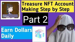 Treasure NFT Account Making #Part2 #Binancedeposit #akhrottech #dollarwin