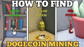 *ALL* POTION LOCATIONS in DOGECOIN MINING TYCOON ROBLOX (HOW TO FIND GREEN YELLOW & RED POTIONS)