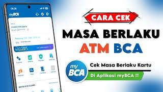 Cara Melihat Masa Berlaku Kartu ATM BCA di Aplikasi myBCA