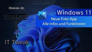 Windows 11 - Neue Version der Foto App released - Alle Funktionen im Detail