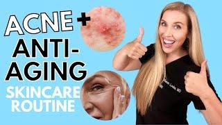 Acne + Anti-aging Skincare Routine | LESS Products, MORE Results!