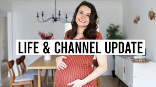 Life and Channel Update