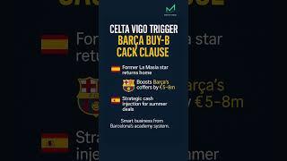 Barça’s €8M Surprise! Celta Vigo’s Smart Transfer #shorts