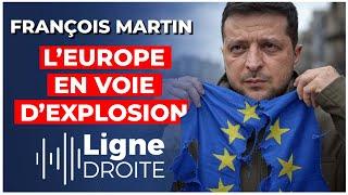 Défaite de l'Ukraine : "Les Européens se sont extrêmement mal préparés !" - François Martin