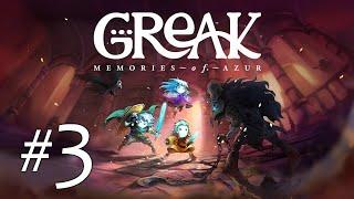 Greak - Memories of Azur #3 Перебираемся через ущелье. Без микро. Прохождение