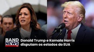 Trump e Kamala focam esforços em estados-chave | BandNewsTV