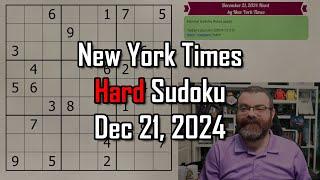 NYT Hard Sudoku Walkthrough | Dec 21, 2024