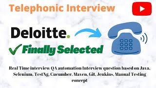 Deloitte Automation Testing Interview Question and answer| Real Time Interview Questions and Answers