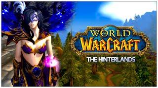 WORLD OF WARCRAFT | THE HINTERLANDS | LOREMASTER/ALL QUESTS | SHADOW PRIEST | No Commentary