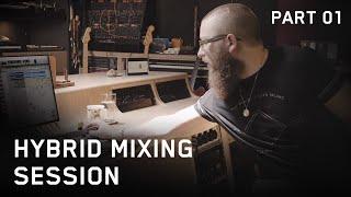 Hybrid Mixing Sessions - Part 1 - Real-Time Effects & Analog Gear at The Friary Studios