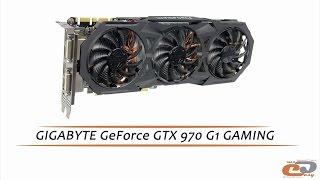 Видеообзор видеокарты GIGABYTE GeForce GTX 970 G1 GAMING