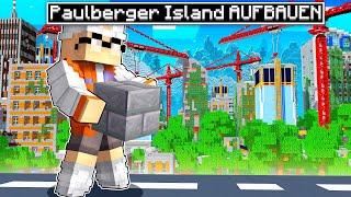 ich REPARIERE Paulberger ISLAND auf Youtuber Insel 3