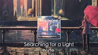 Nyte - Searching for a Light