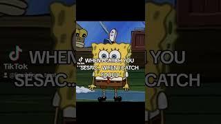 WHEN I CATCH YOU#memes #spongebobmusical #broadway #theatre #musical #SESAC #youtubeshorts #youtube