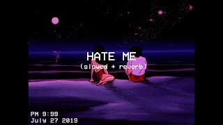 Ellie Goulding - Hate Me ft. Juice WRLD (slowed + reverb)