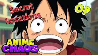 Secret Locations In Anime Chaos