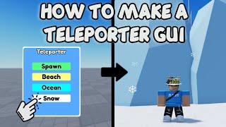 HOW TO MAKE A TELEPORTER GUI ️ Roblox Studio Tutorial