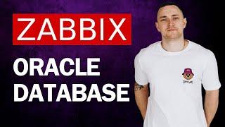 Zabbix 7.0 and Oracle Database