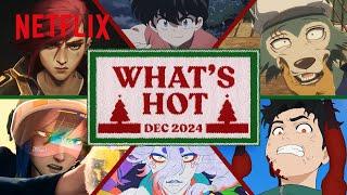 Anime to Watch on Netflix December 2024 | Netflix Anime