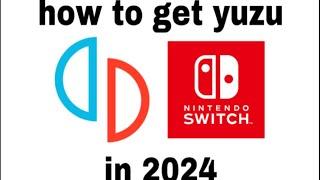 How to play Nintendo Switch Games on your PC in 2024! [yuzu setup guide]