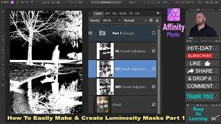 How To Create and Use Luminosity Masks Part 1