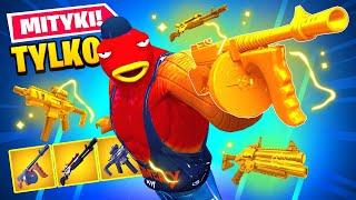 TYLKO MITYCZNE ITEMY CHALLENGE W FORTNITE SEZON 4