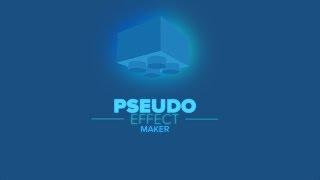 Pseudo Effect Maker 2 for After Effects