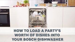 How to Load a Party's Worth of Dishes into your Bosch Dishwasher