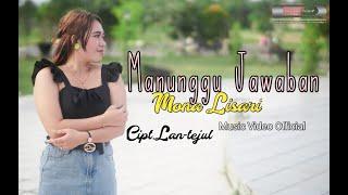 MANUNGGU JAWABAN  by MONA LISARI-Cipt-LANTEJUL(Video Music Official) 2024