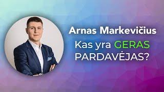 Kaip Būti Sėkmingu ir Sąžiningu Sau Pardavėju? - Arnas Markevičius | POCIŪNAS PODCAST