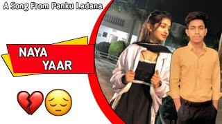 Naya Yaar (Official Video) - Naveen Punia | Pankaj Ladana | New Haryanvi Song