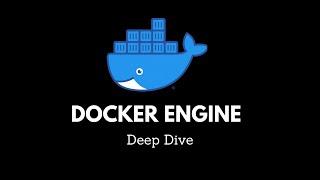 Docker Engine Architecture and how docker executes commands | Docker Deep Dive | Docker tutorial