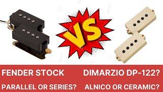 DiMarzio DP122 vs Fender Stock (Precision Bass) ( Alnico vs Ceramic ???  Parallel Vs Series???)