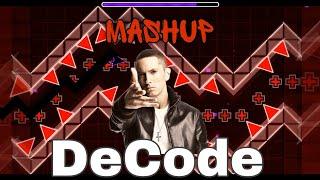 DeCode x Lose Yourself (Geometry Dash Mashup) #decodeday