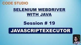 Selenium Webdriver with Java  in Hindi #19-JavaScriptExecutor | With Practical Example