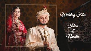 Ishan & Nandita | Wedding Film | LUTHER PHOTOGRAPHERS | 2024