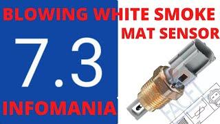 7.3 POWERSTROKE MAT SENSOR Manifold Air Temperature Sensor WHITE EXHAUST SMOKE....................