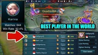 Mobile Legends: BEST PLAYER IN THE WORLD KARINA GAMEPLAY!! (No.1 Worldwide| GODS Ly4)